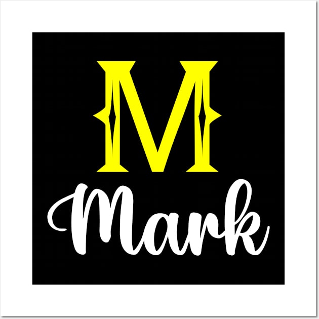 I'm A Mark ,Mark Surname, Mark Second Name Wall Art by overviewtru